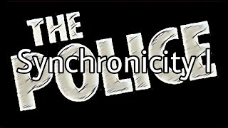 THE POLICE - Synchronicity I (Lyric Video)