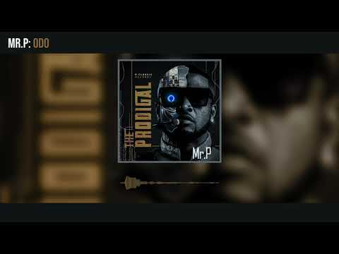 Mr. P - Odo (Official Audio)