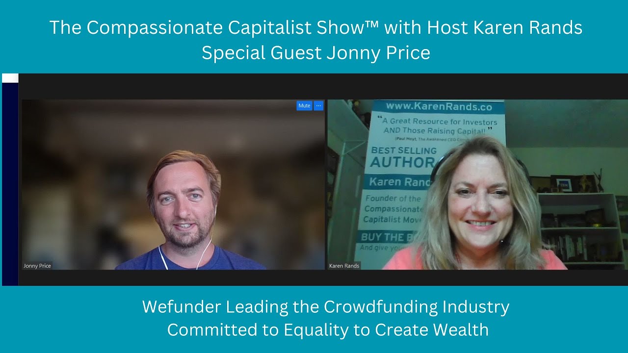 Wefunder- Leading the Crowdfunding Industry - Committed to Equality to Create Wealth with Jonny Price