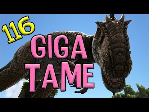 HOW WE TAMED OUR 116 GIGA! NO TRAPS! (ARK Survival Evolved Tutorial)