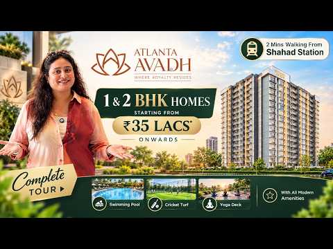 Atlanta Avadh Flats for Sale in Shahad video tour