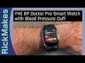 YHE BP Doctor Pro Smart Watch with Blood Pressure Cuff