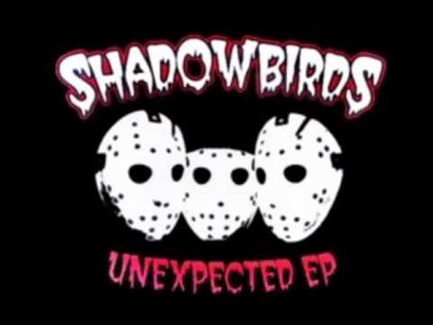 Shadowbirds-Unexpected EP