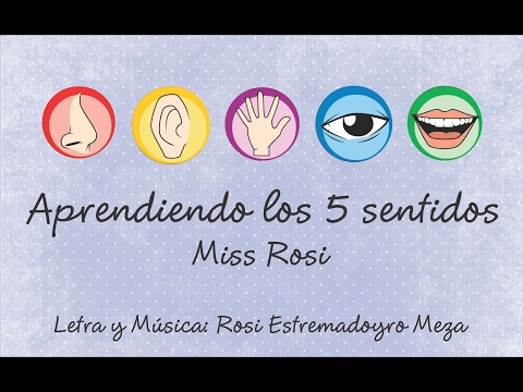 Aprendiendo Los Sentidos - Miss Rosi