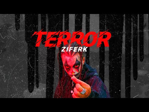 Ziferk - Terror (Video Oficial)