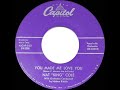 1959 HITS ARCHIVE: You Made Me Love You - Nat King Cole