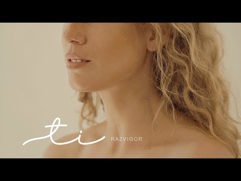 Razvigor - Ti (Official Music Video)