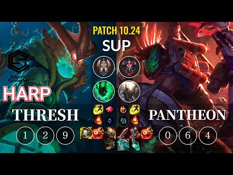 ESC Harp Thresh vs Pantheon Sup - KR Patch 10.24