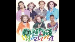 Onda vaselina - Aunque muera por ti