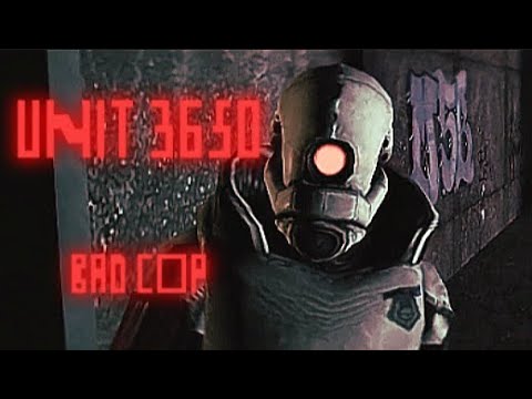 UNIT 3650 (Bad Cop) | Half-Life 2: Entropy Zero 2 Combine Edit
