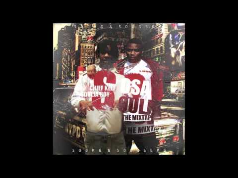 Chief Keef Feat Soulja Boy-Save That Shit