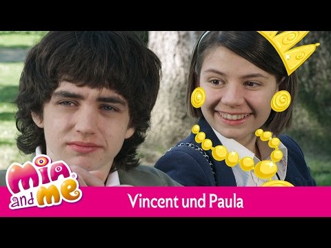 Vincent und Paula - Mia and me