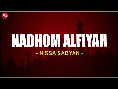 Nadhom Alfiyah - Nissa Sabyan (Lirik Sholawat)