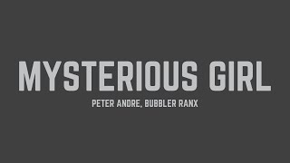 Peter Andre - Mysterious Girl (feat. Bubbler Ranx) (Lyrics)