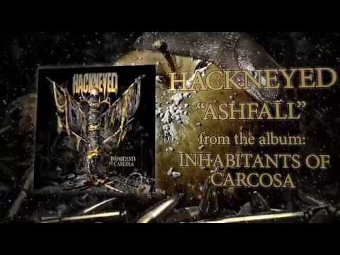 HACKNEYED - Ashfall (STREAMING VIDEO)