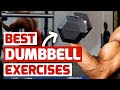 15 Dumbbell Exercises You Should Be Doing