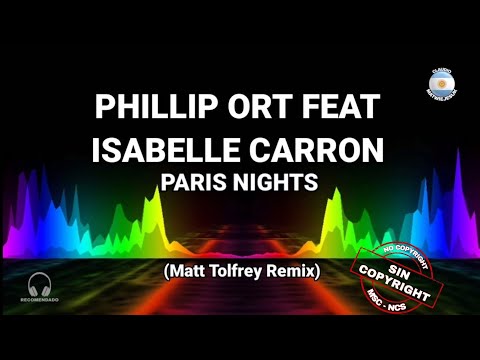80s 90s Remix - Phillip Ort feat Isabelle Carron - Paris Nights (Matt Tolfrey Remix)
