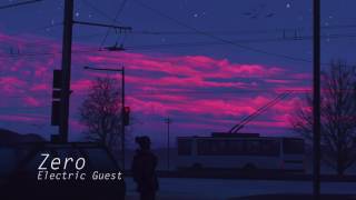 Zero - Electric Guest