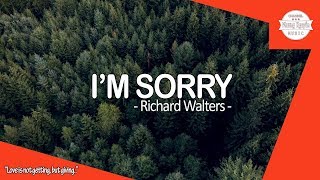 Richard Walters ‣ I&#39;m Sorry「Vietsub + Lyrics」