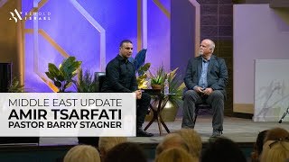 Amir Tsarfati: Special Middle East Update, August 11, 2019