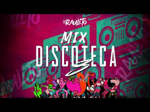 MIX DISCOTECA 3 - DJ RAULITO (Rebota Remix, Si Se Da, Loco Contigo, Verte ir)