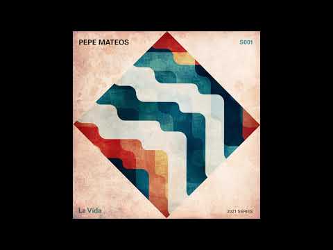 Pepe Mateos - La Vida (Self-released, S001)