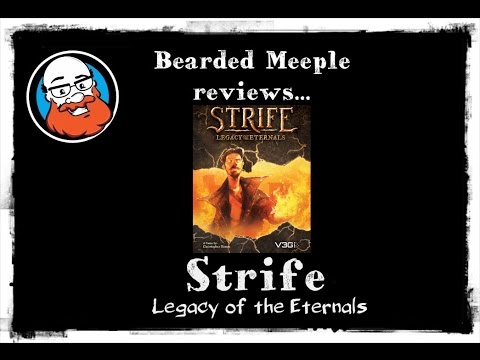 Bearded Meeple reviews ~ Strife: Legacy of the Eternals