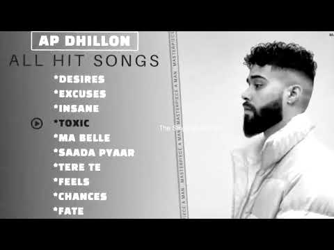 AP Dhillon All Hit Songs | Punjabi Hit Songs | AP Dhillon All Love Songs
