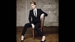 Amandine Bourgeois - Savoir Aimer