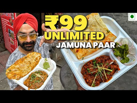 Jamuna Paar दिल्ली में Rs. 99 UNLIMITED Street Food Offers