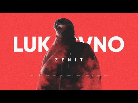 Lukasyno - Zenit (prod. APmg)