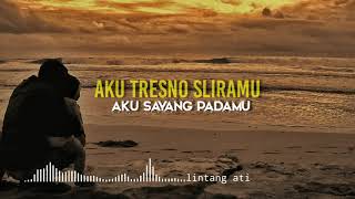 Download lagu Lintang Ati - lagu Jawa - lirik dan artinya mp3