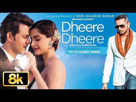 Dheere Dheere Se Meri Zindagi 8K Video Song | Yo Yo Honey Singh | Hrithik Roshan | Sonam Kapoor