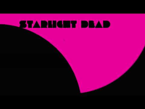 The So Help Me's - Starlight Dead