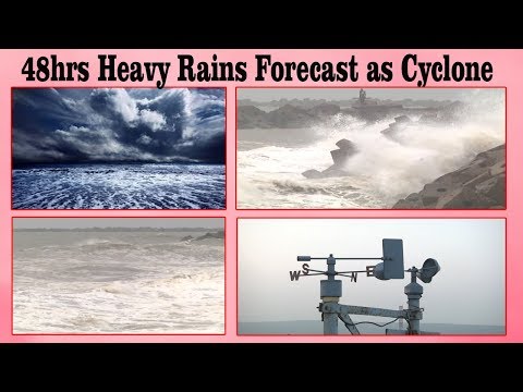 48hrs Heavy Rains Forecast as Cyclone over Arabian Sea in Visakhapatnam,Vizagvision..