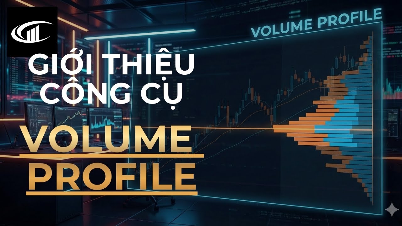 Bài 3: Tại sao Volume Profile Tool là "Vũ khí tối thượng" của Trader chuyên nghiệp?