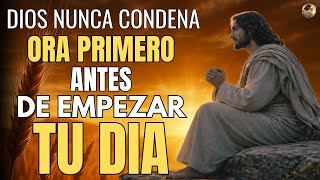 Oración de la Mañana | Libérate de la Culpa, Dios No Te Condena