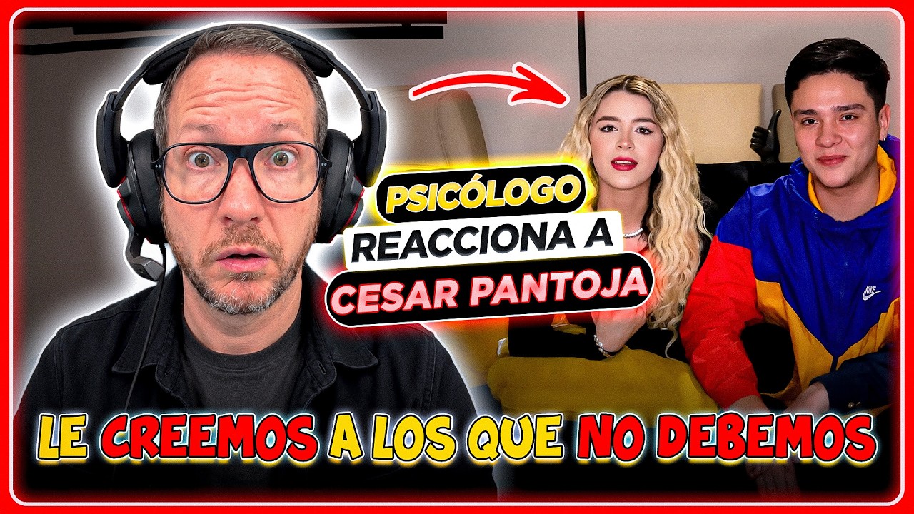 FUE INT3RNAD0 EN UNA CLINICA DESPUÉS DE ENGAÑAR A MUJERES | Psicólogo REACCIONA a Cesar Pantoja
