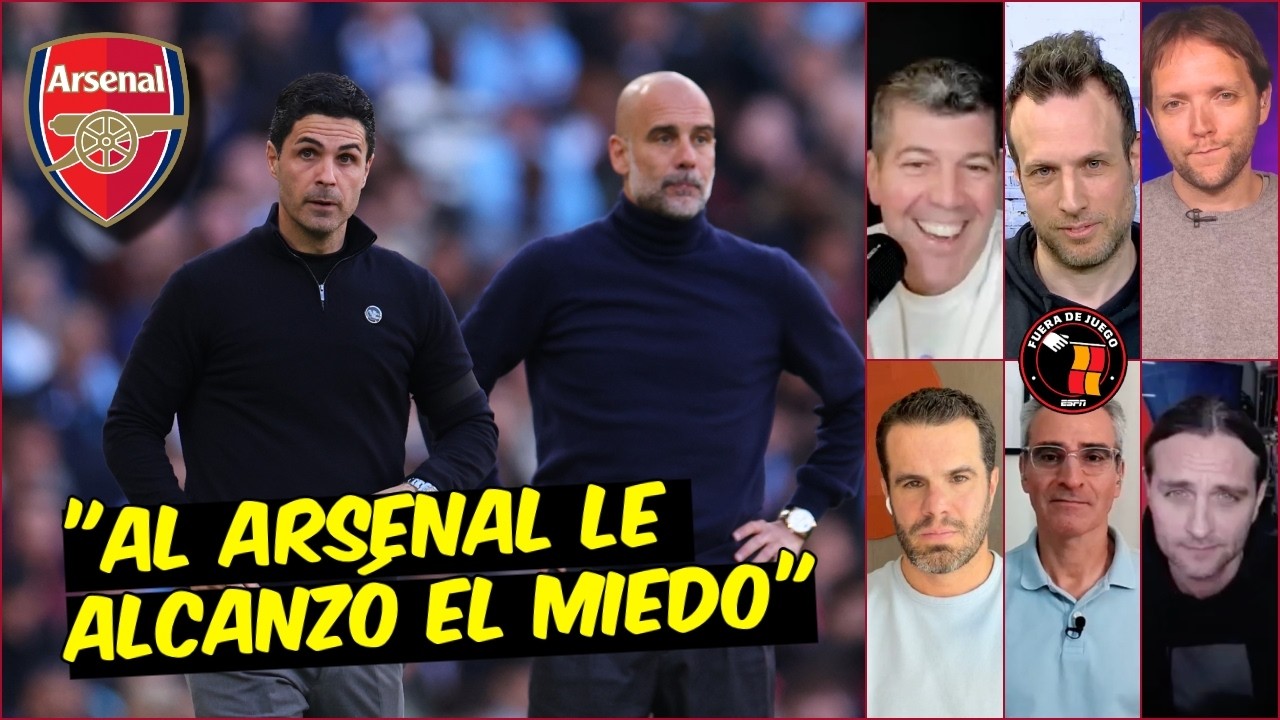 ¡PECHOFRÍO! ARSENAL ya PERDIÓ la PELEA por la PREMIER LEAGUE. GUARDIOLA TRIUNFARÁ | Fuera De Juego
