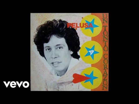 Pelusa - Tonto Corazón (Official Audio)
