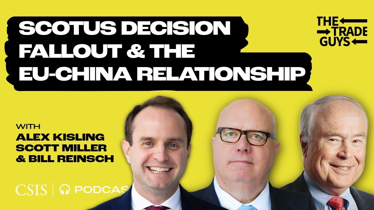 SCOTUS Decision Fallout & the EU-China Relationship