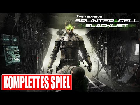 SPLINTER CELL BLACKLIST Gameplay German Part 1 FULL GAME German Walkthrough Splinter Cell: Blacklist