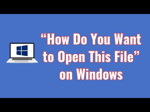 “How Do You Want to Open This File” on Windows 10/11 – How to Change the App FIX