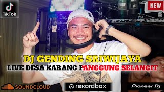 Download lagu DJ INSTRUMEN GENDING SRIWIJAYA❗DJ IPAN CEBOL LIVE KARANG PANGGUNG SELANGIT FUL MUATAN GACOR ABESS!!! mp3