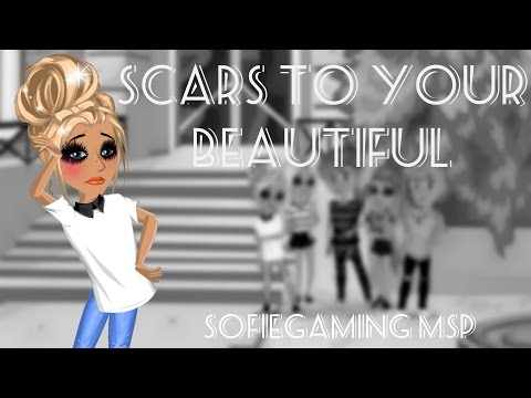 Scars To Your Beautiful msp
