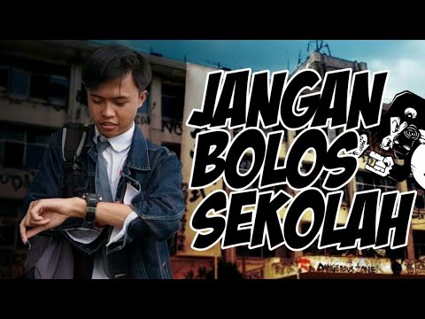 Film Pendek Jangan Bolos Sekolah - "Everything Anu"