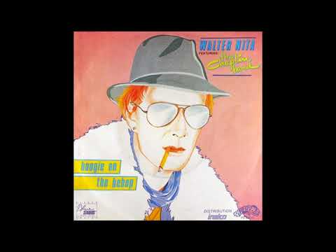 Walter Nita Feat. The Chaplin Band - Boogie On The Bebop (1982)