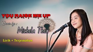 Download lagu Westlife you raise me up cover by michela thea... mp3