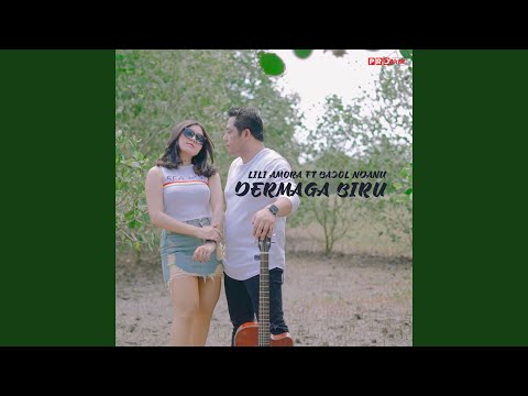 Dermaga Biru (feat. Bajol Ndanu)