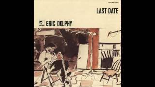 Eric Dolphy - Epistrophy from "Last Date"